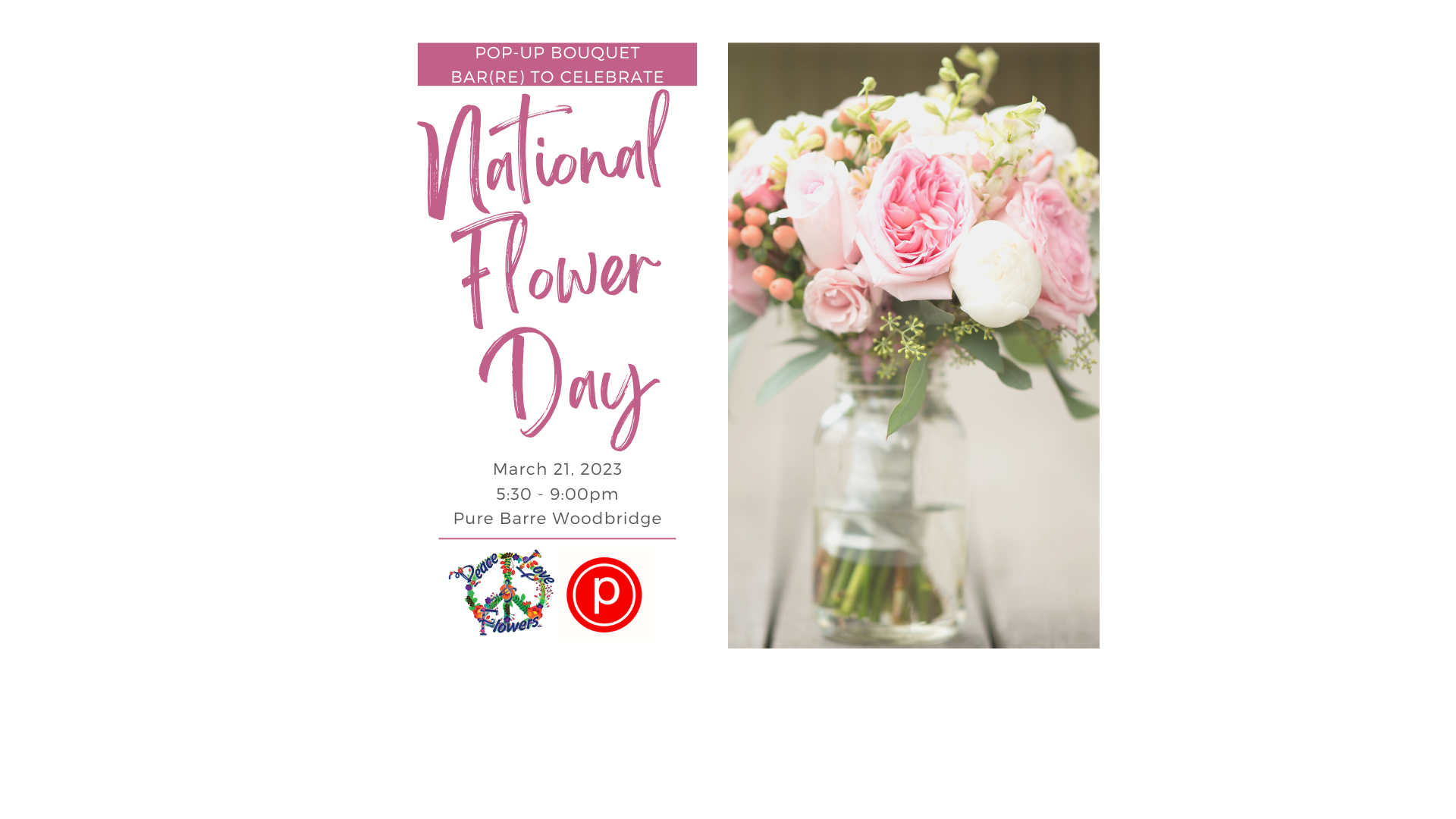 Pop-Up Bouquet Bar(re) at Pure Barre Woodbridge