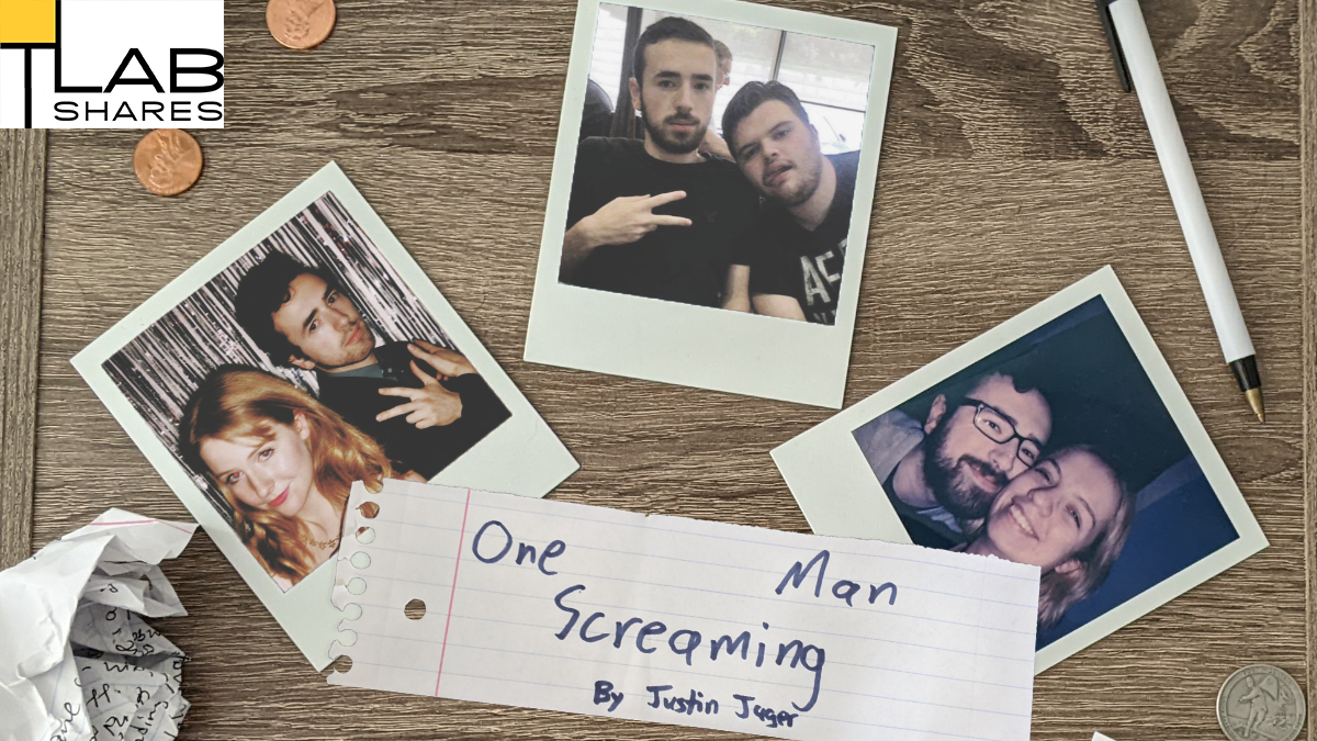 One Man Screaming Promo Image 1200x675 with TLab Shares.png