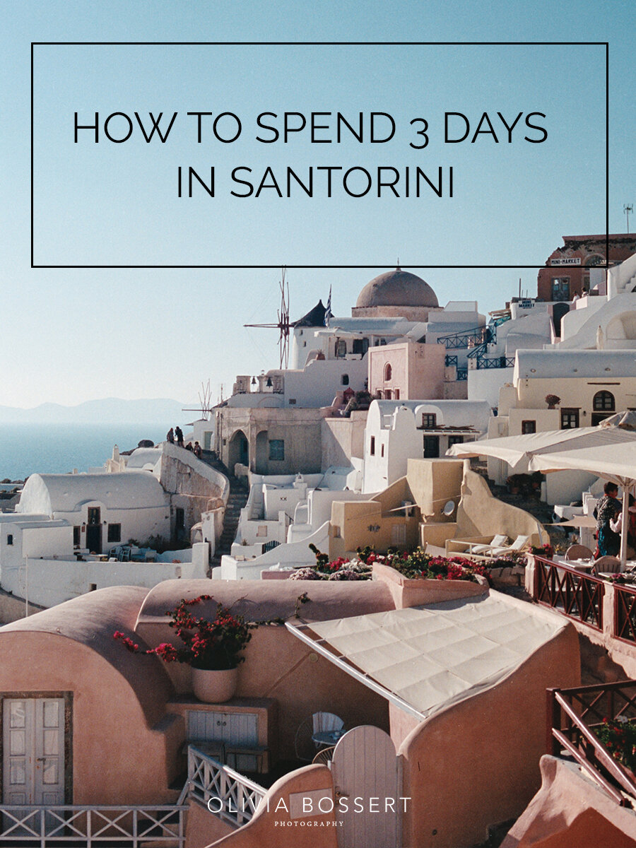 Santorini 3-Day Itinerary - How to Spend 3 EPIC Days in Santorini