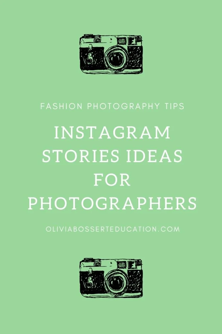 Struggling to know what to share on Instagram Stories for your photography business? This should help! #fashionphotography #photographytips #instagram #instagramstories