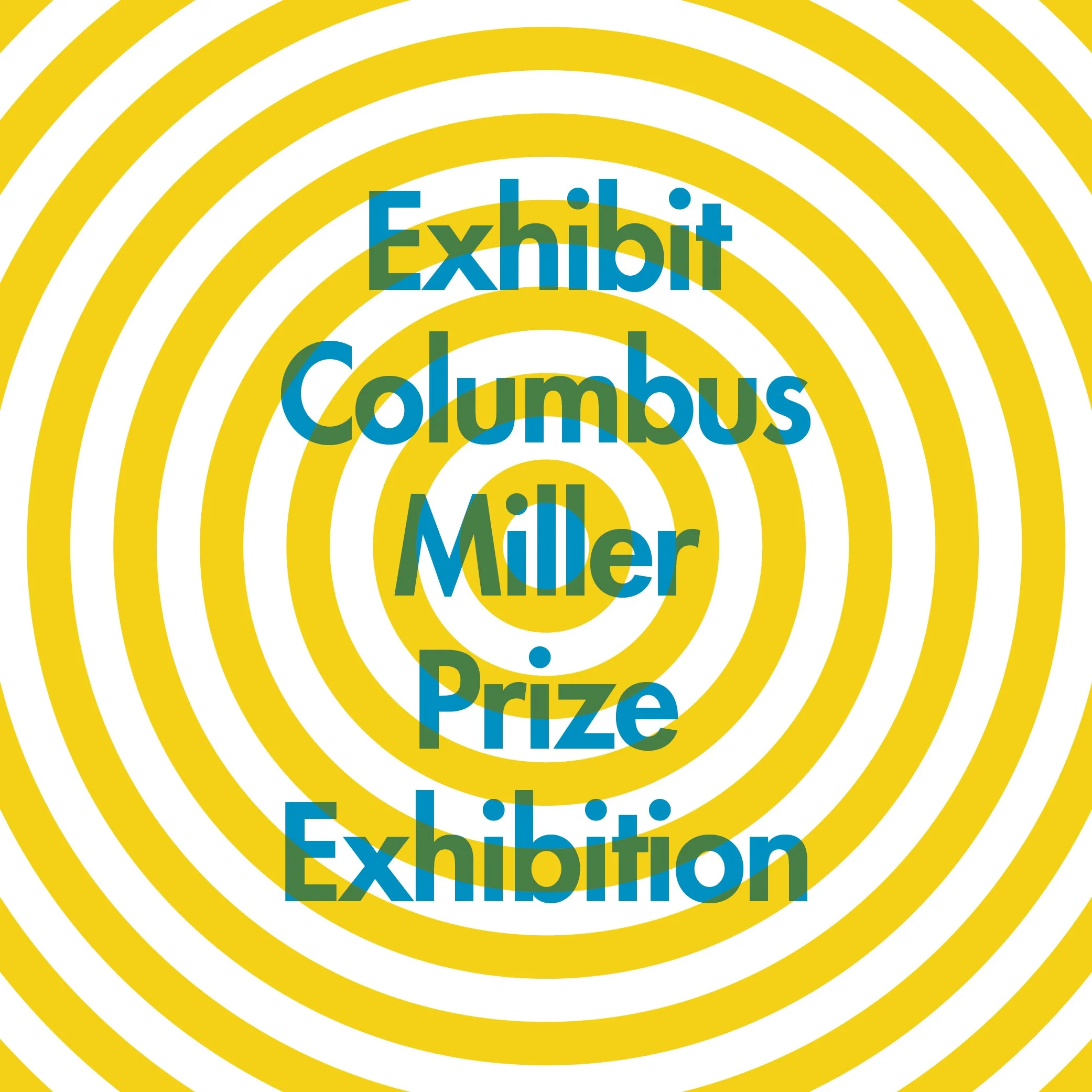Exhibit Columbus Presents Ten-Year Retrospective of the J. Irwin &amp; Xenia S. Miller Prize at New Harmony Gallery