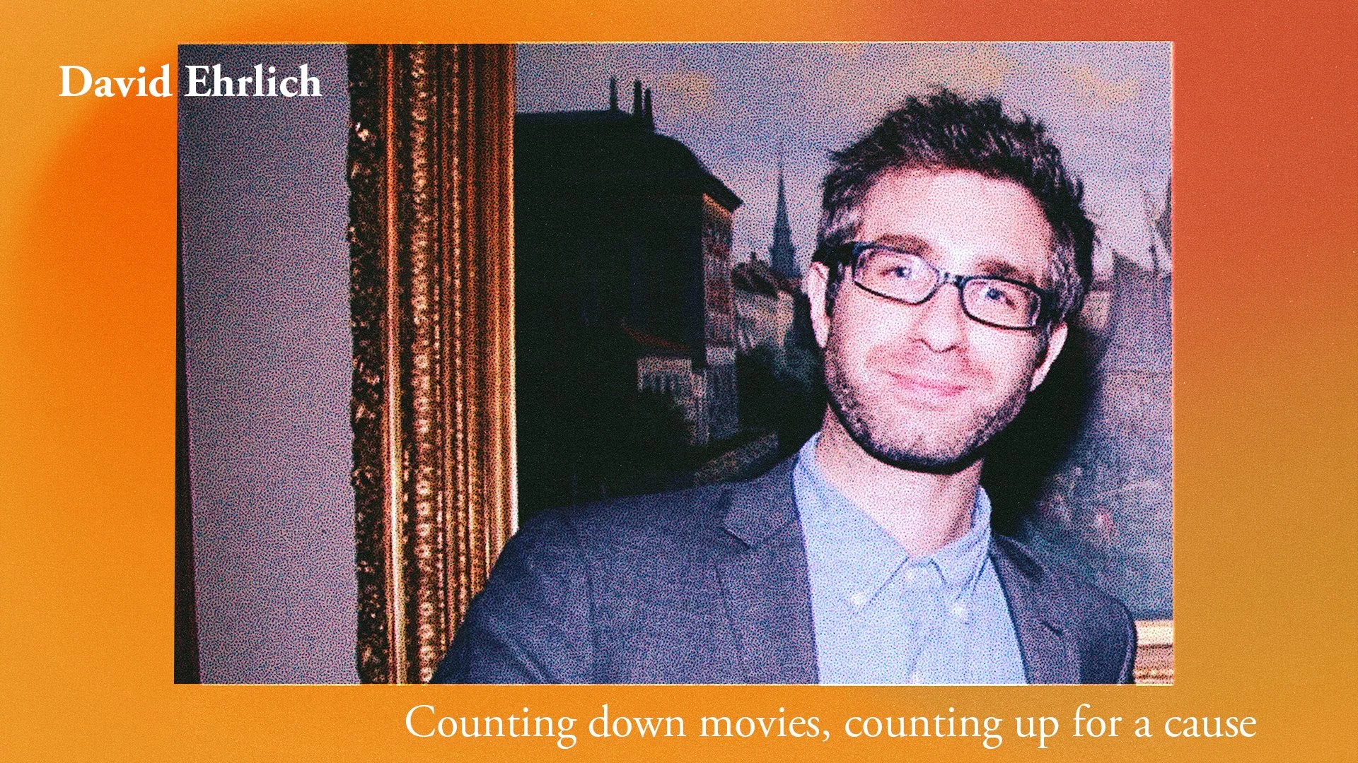 Counting down movies, counting up for a cause