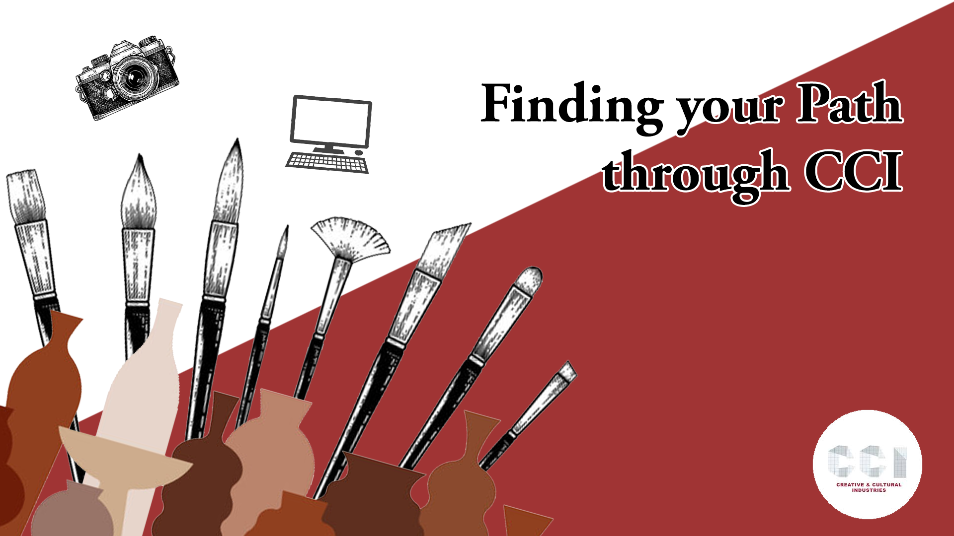 The diversity of being a creative: Finding your path through CCI