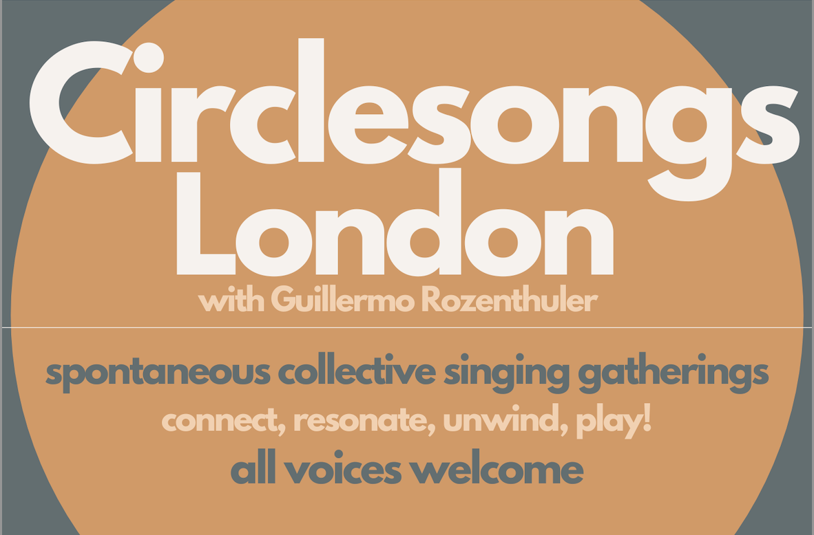 Circlesongs London Sept-Dec 2026