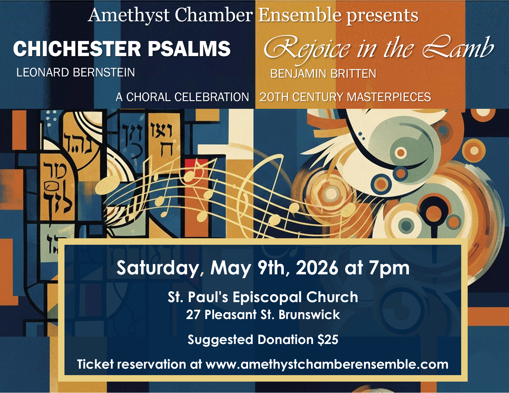 Sat. May 9th - Chichester Psalms &amp; Rejoice in the Lamb