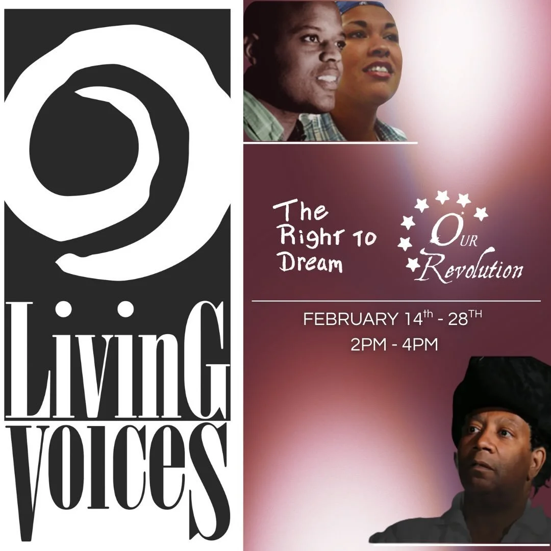 Experience two moving performances by Living Voices, The Right to Dream and Our Revolution, coming to the Northwest African American Museum February 14 to 28 from 2 to 4 PM.

The Right to Dream follows a passionate young activist as he navigates orga