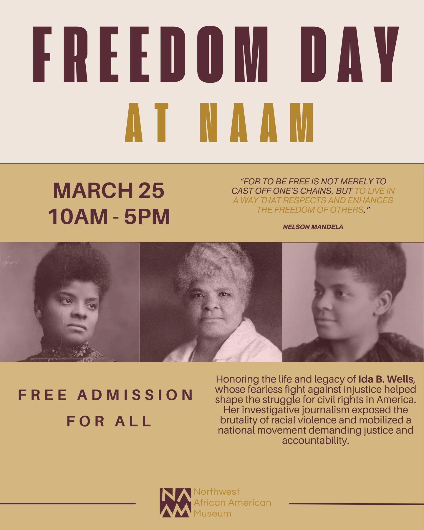 Join us at NAAM on March 25 for Freedom Day!

We honor the legacy of Ida B. Wells, who stood fearless in the face of injustice, using her voice and her pen to defend Black life, protect Black communities, and expose the truth when the world tried to 