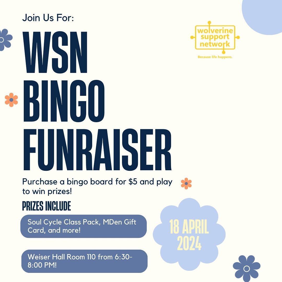 WSN is hosting a bingo fundraiser TOMORROW from 6:30-8PM in WEISER 110! Purchase a board for $5 and play to win some prices, including a Soul Cycle class pack, an MDen gift card, a Buffalo Wild Wings gift card, and more! This event is open to the ent