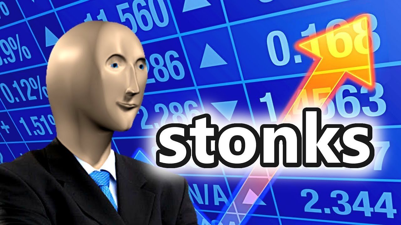 “Stonks” is a common intentionally stupid way for many r/WallStreetBets users  to refer to stocks, especially those of low value they push large amounts of money into.