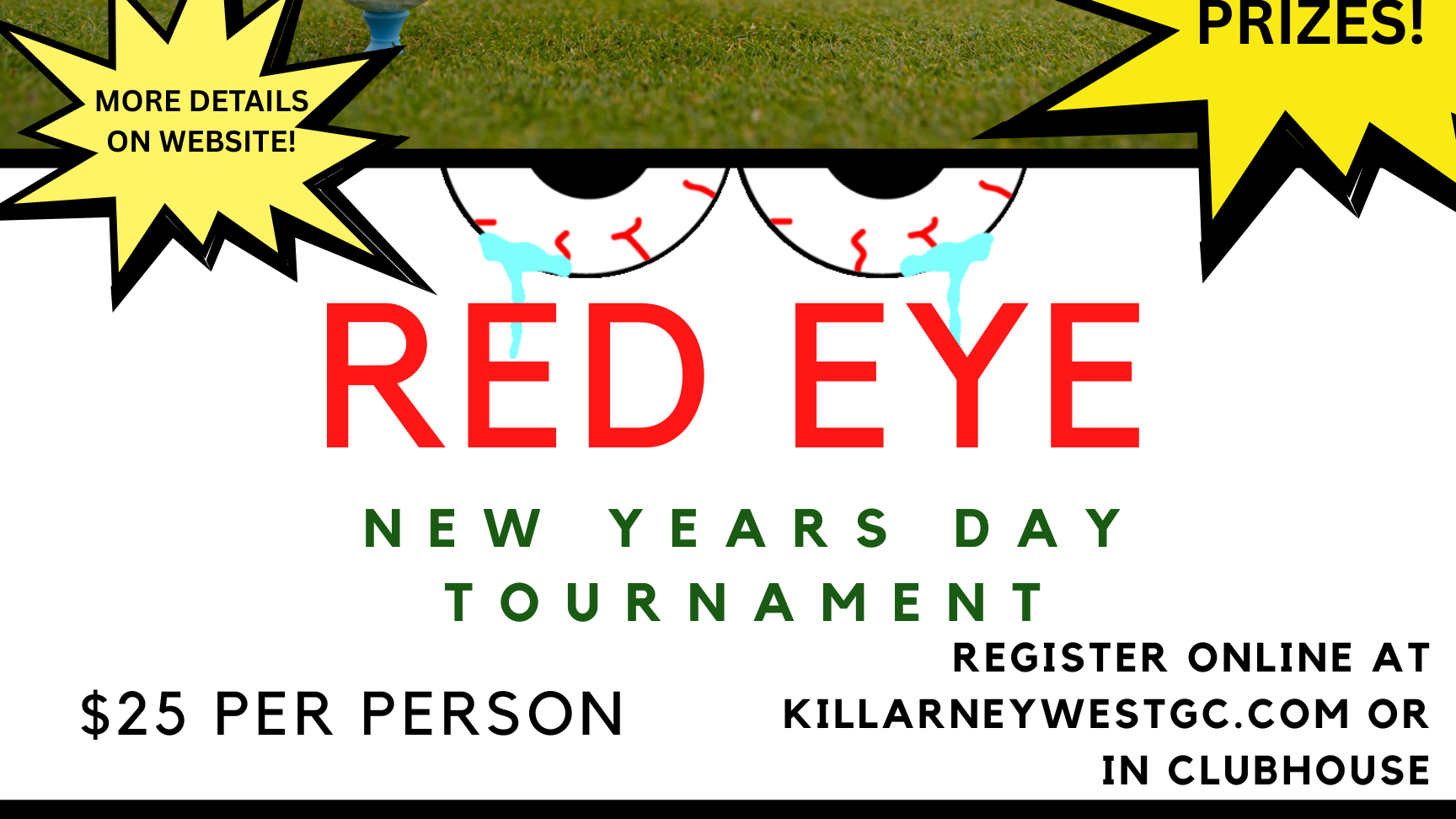RED EYE New Years Day Tournament