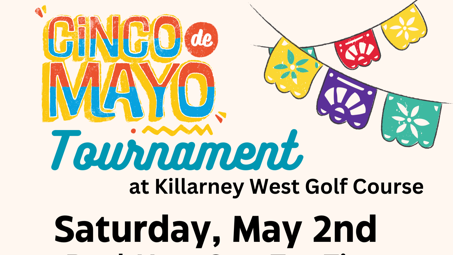 Cinco de Mayo Tournament 2026