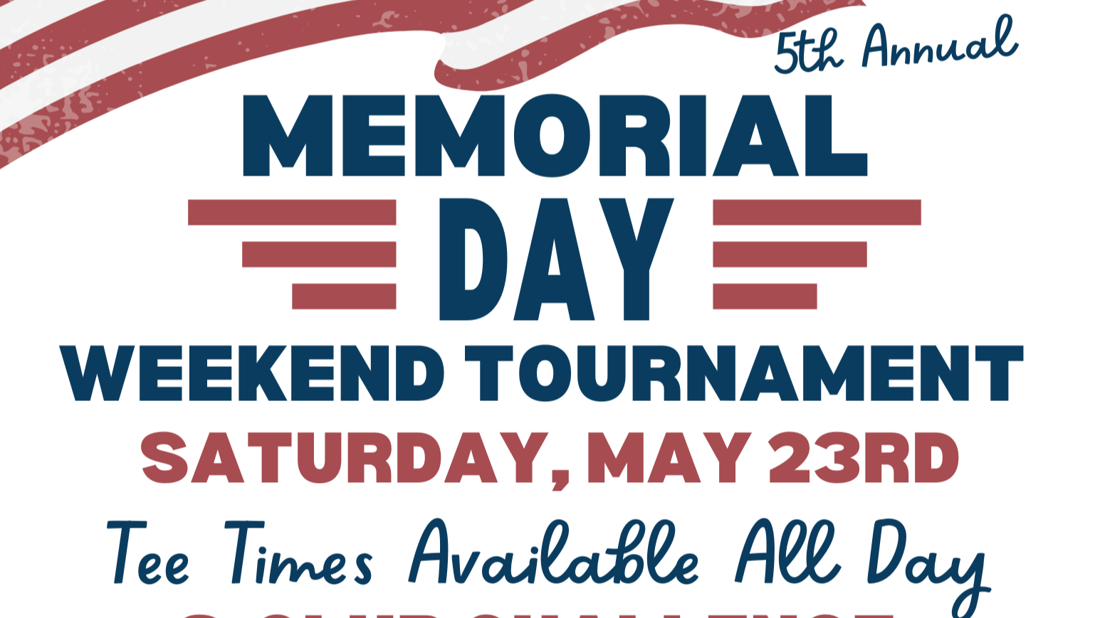Memorial Day Weekend Tournament 2026