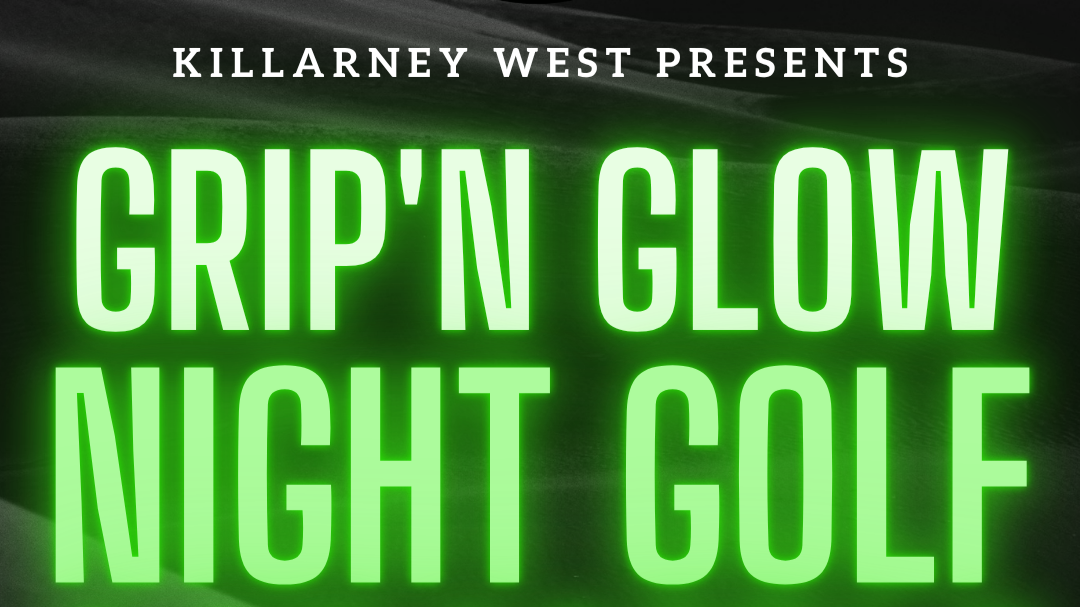 Grip'n Glow Night Golf Tournament 2026
