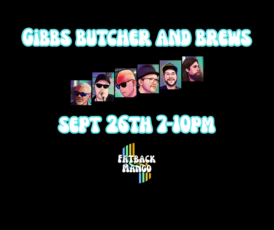 Gibbs Butcher and Brews - Last Patio Performance of 2026!