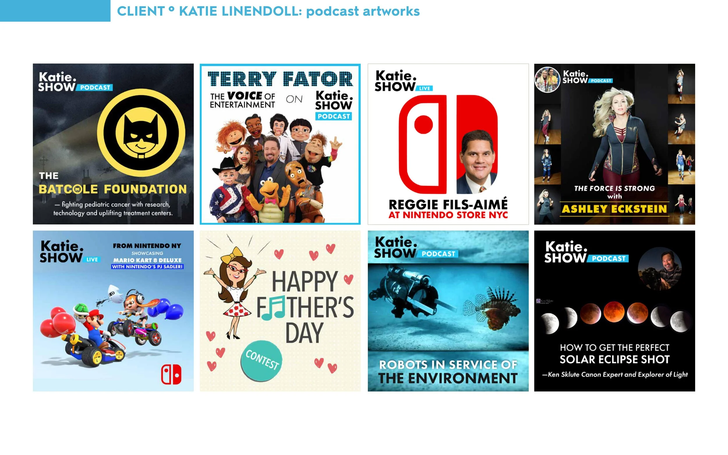 A collage of podcast artwork featuring Katie Linendoll. The first row includes a foundation logo with a cat face, a puppet show with Terry Fator, a Reggie Fils-Aimé Nintendo store event, and Ashley Eckstein in costume. The second row features episode
