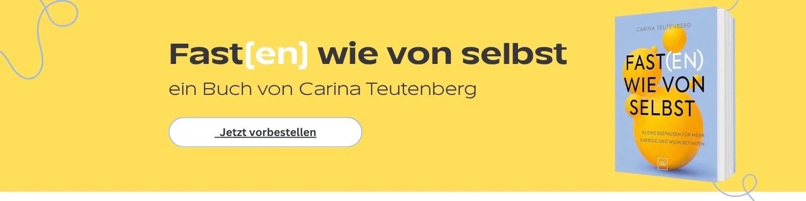 Buchcover „Fast(en) wie von selbst“ von Carina Teutenberg