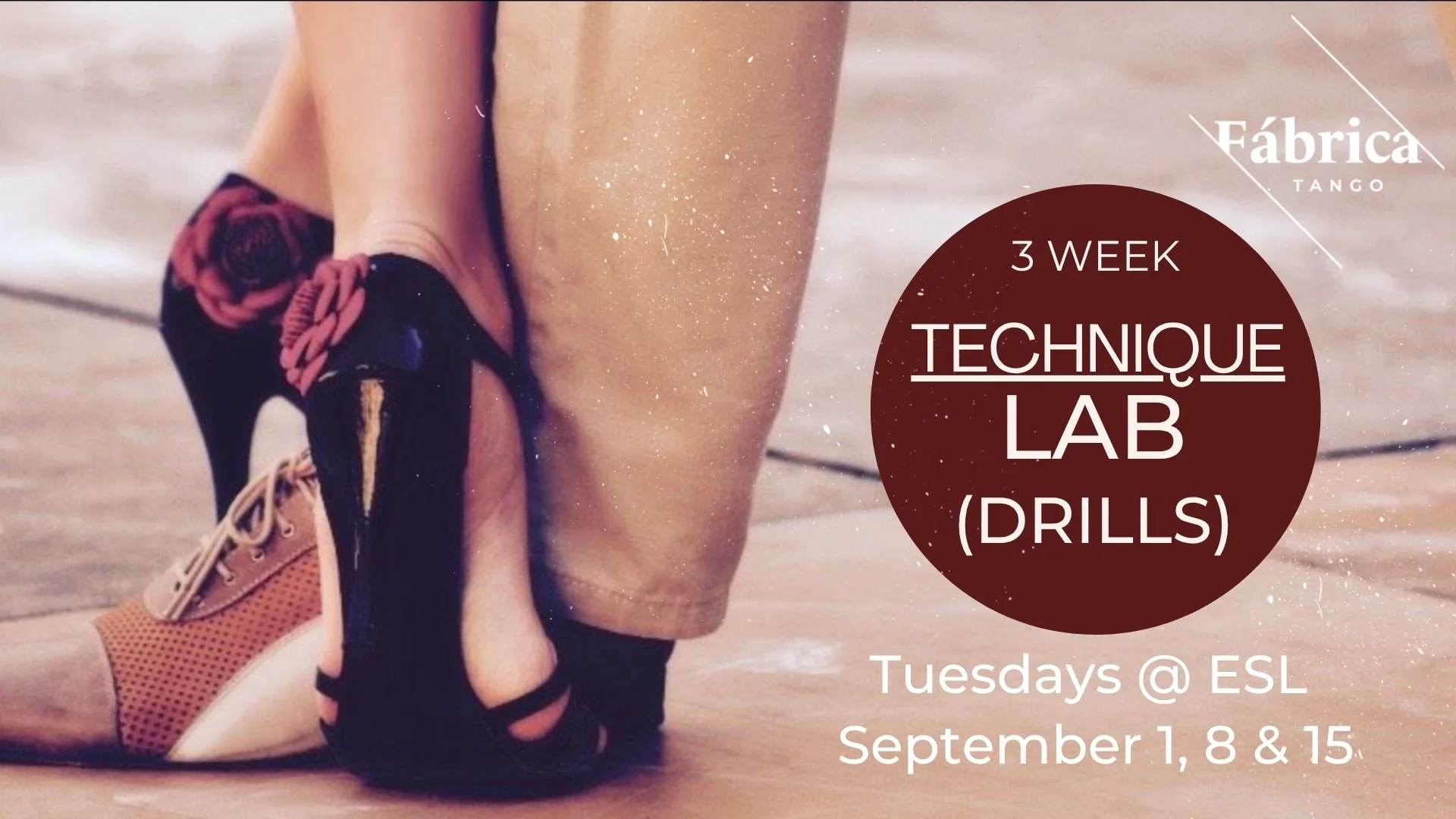 Tango DRILLS & Technique