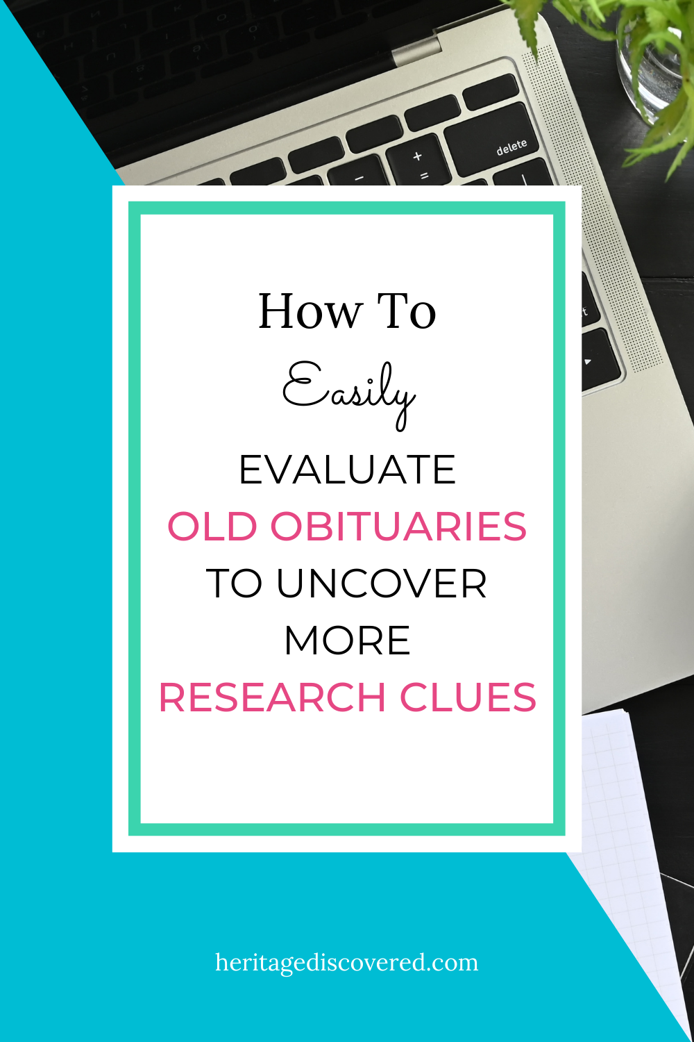 how-to-easily-evaluate-old-obituaries-uncover-more-research-clues