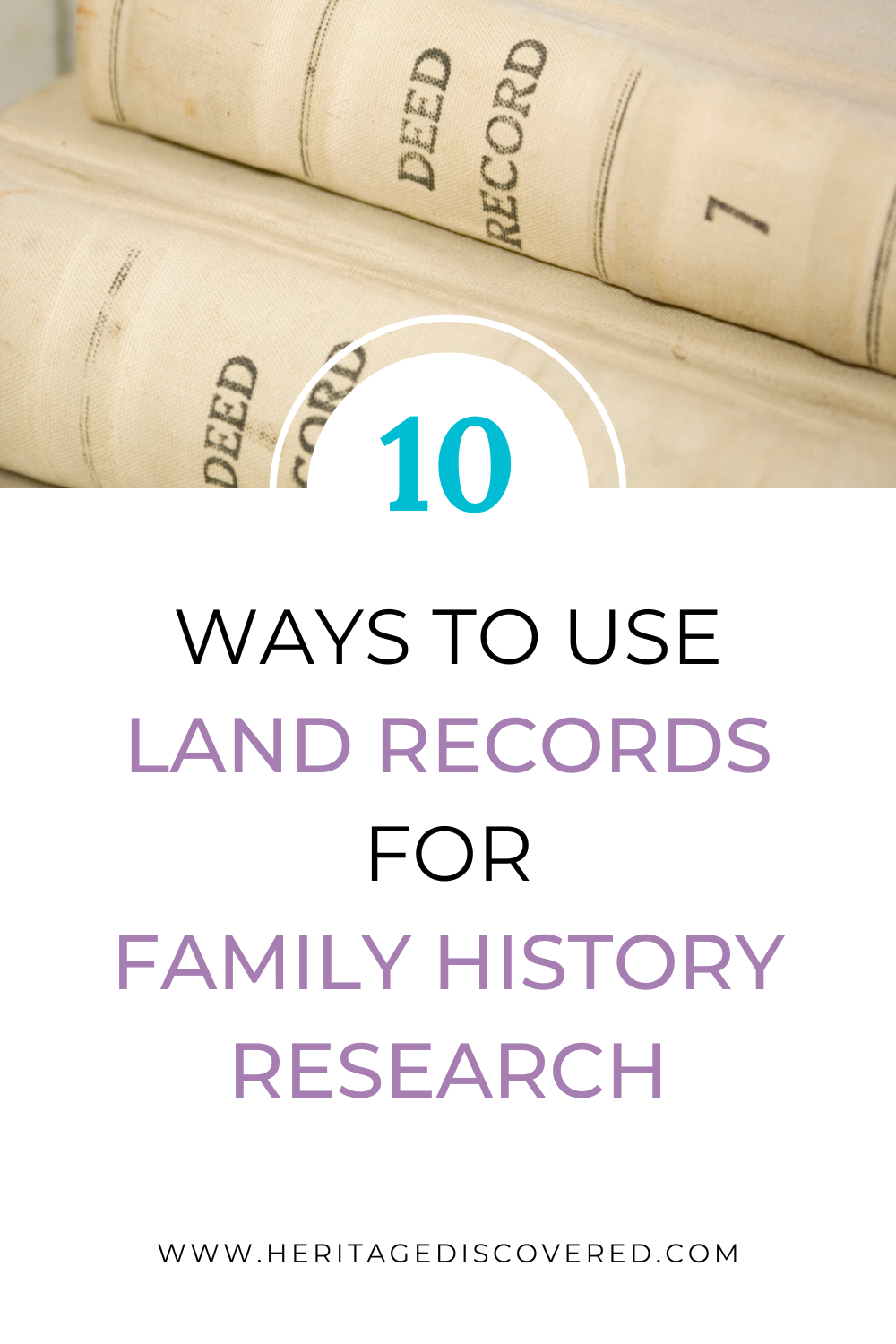 10-ways-to-use-land-deeds-for-family-history-research