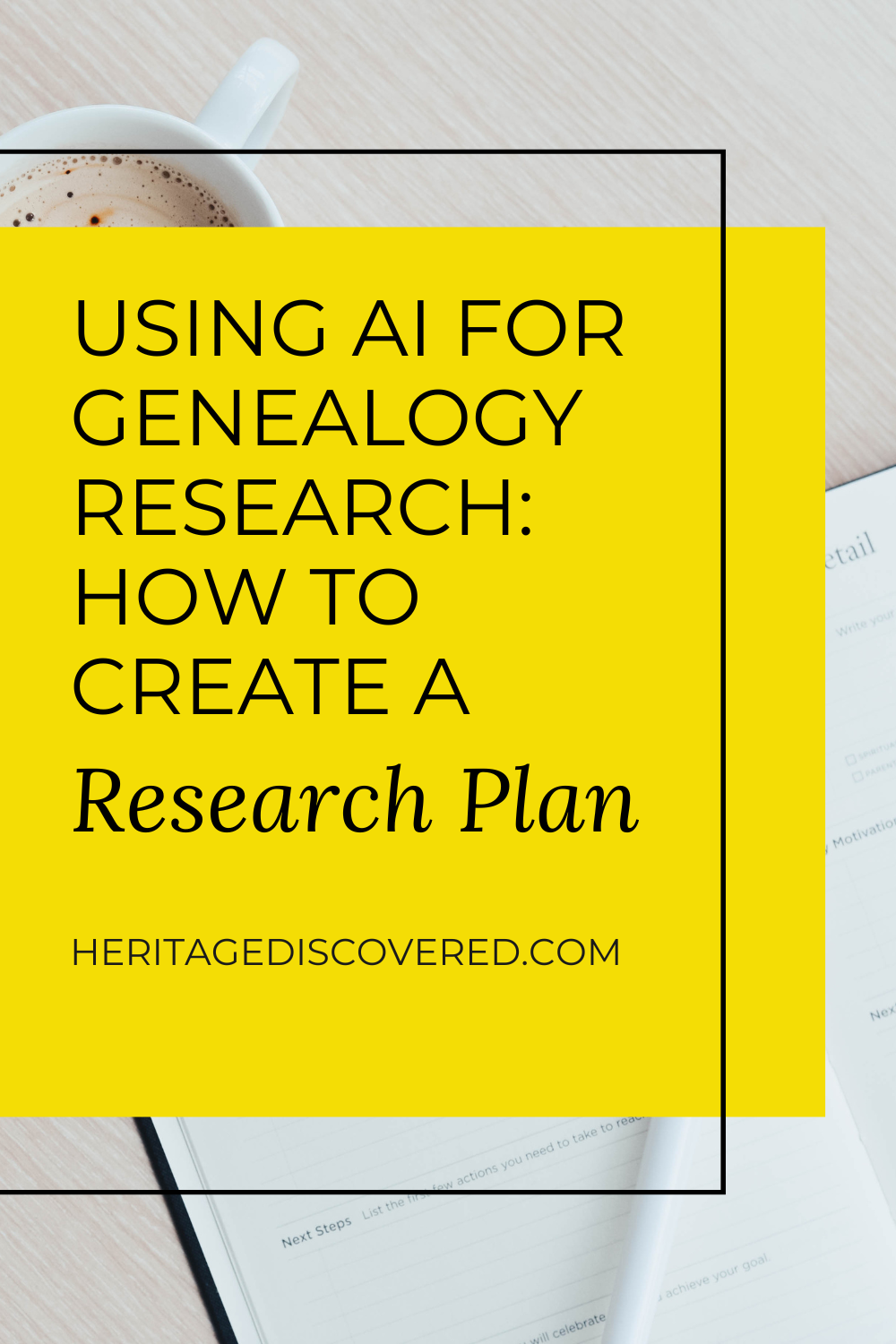 Using AI for Genealogy Research: How to Create a Research Plan