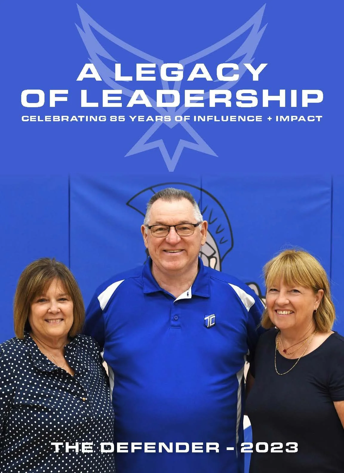 Tri Unity The Defender Magazine — Tri Unity Christian School