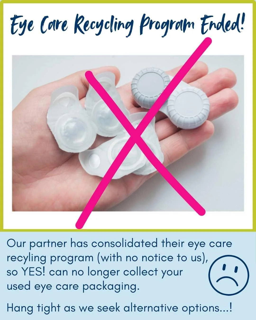 PSA: We are no longer accepting eye care packaging as part of our hard-to-recycle program. We *are* still collecting broken Holiday lights until January 17th though, so head on by soon if you have any strands that have lit up for the last time.... 
 