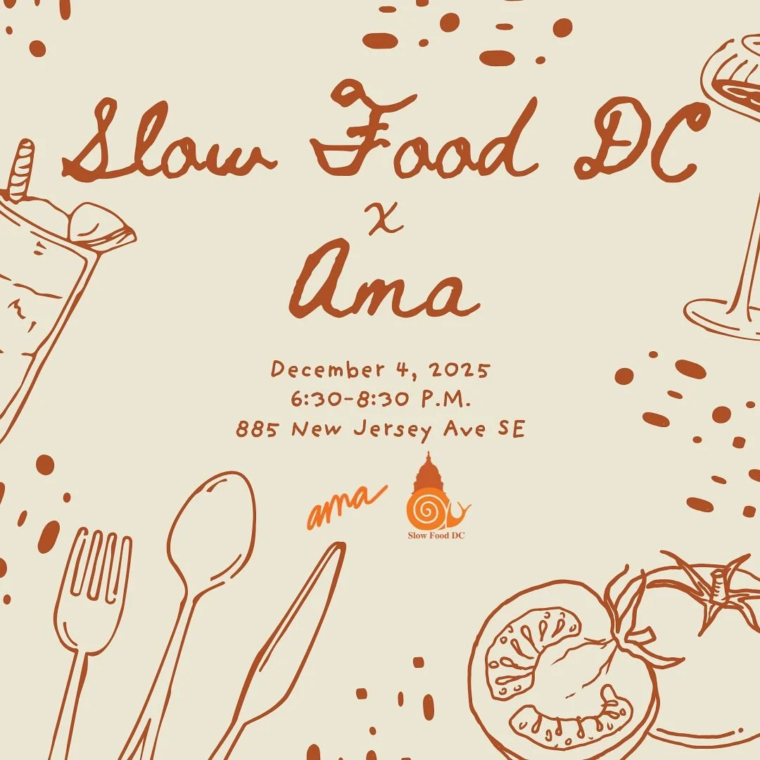 Join us next month for a special Italian dinner at @amarestaurant.bar in Navy Yard. The Ama team will curate a family style holiday feast featuring Mid-Atlantic ingredients on Dec. 4 at 6:30 p.m.

Connect with the Slow Food DC community and learn abo