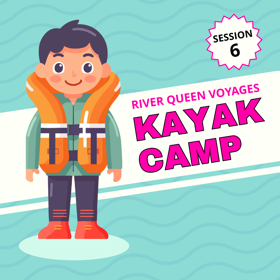 Kayaking Camp Session 6: July 13-17