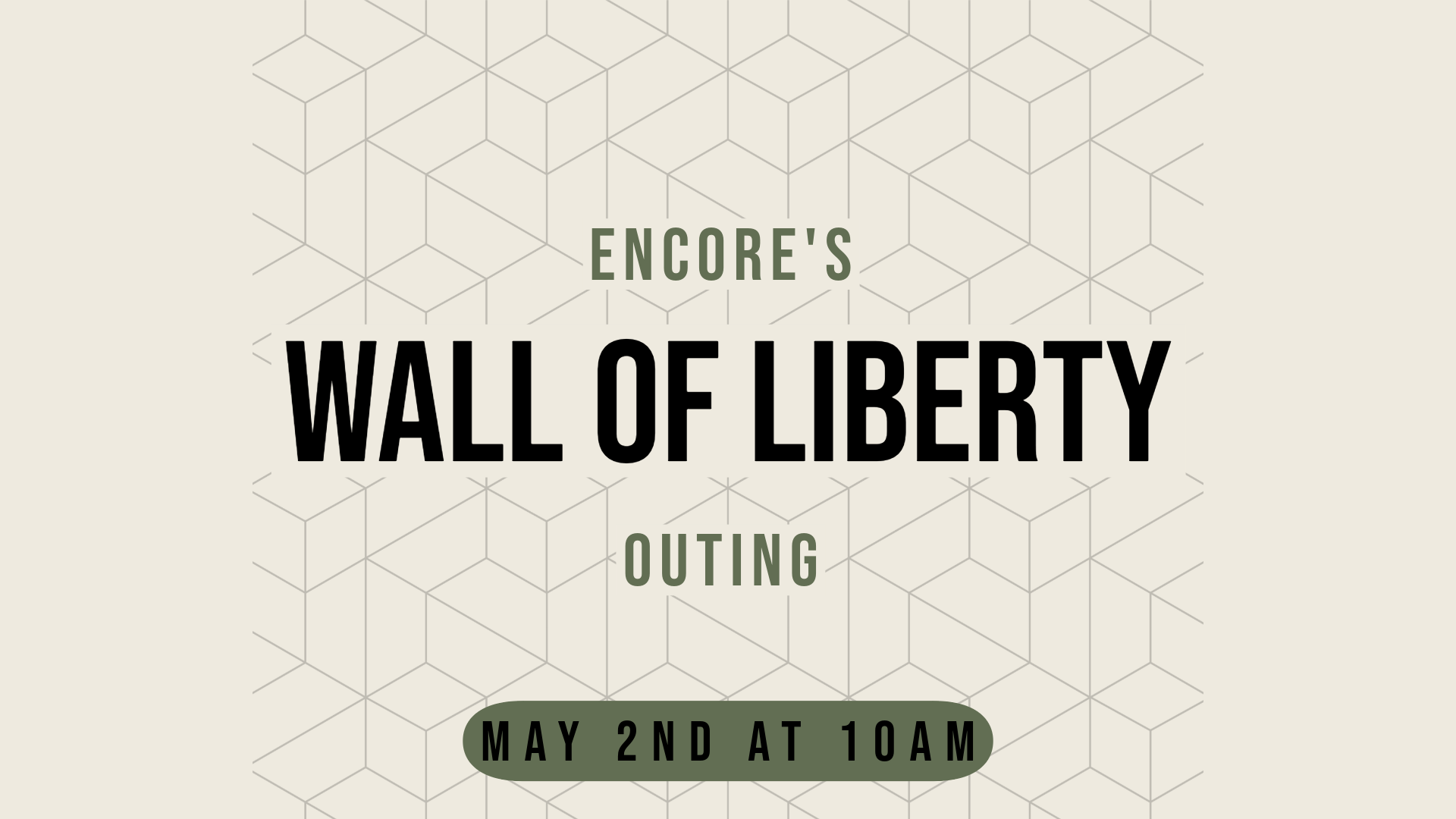 Encore Wall of Liberty Outing