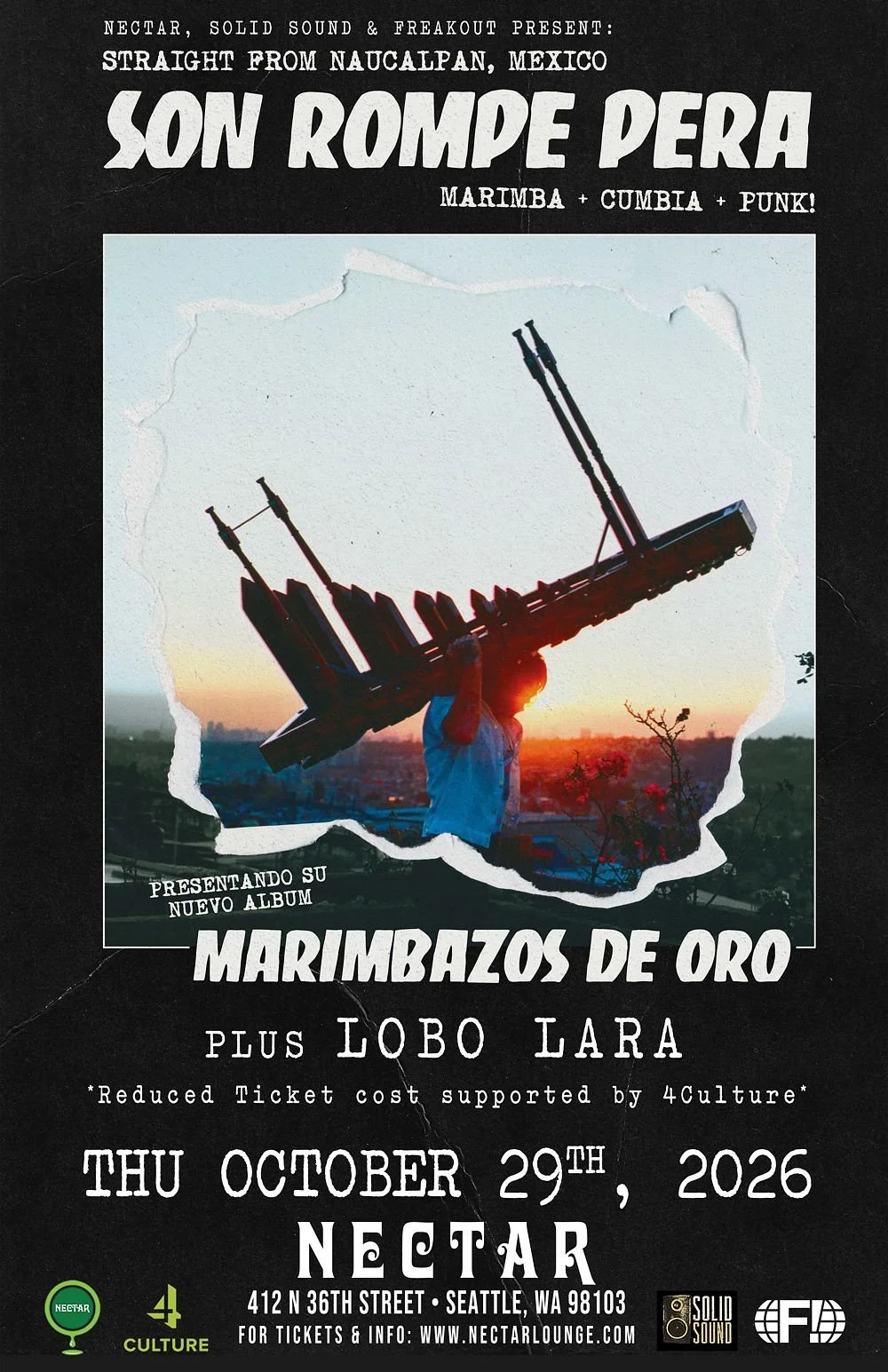 SON ROMPE PERA W/ LOBO LARA @ NECTAR LOUNGE - SEATTLE, WA