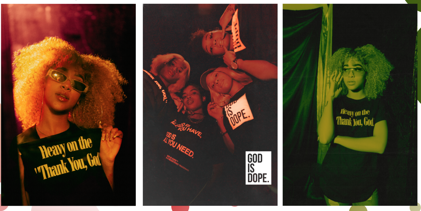 GOD IS DOPE - BRAND SHOOT