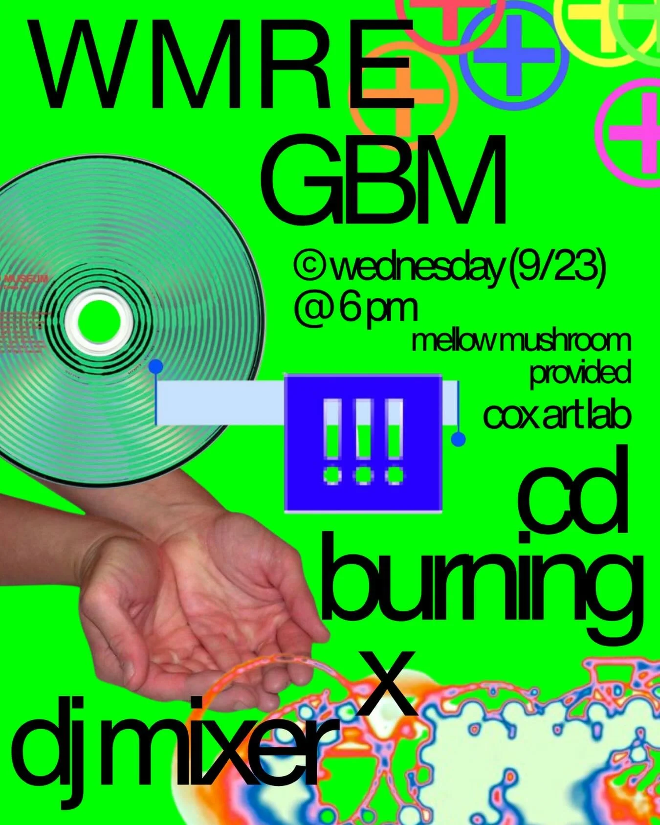 COME TO OUR FIRST WMRE GBM!!!
CD BURNING X DJ MIXER: come meet your fellow djs and burn some cds 🔥🔥🔥🔥🔥🔥🔥
MELLOW MUSHROOM PROVIDED