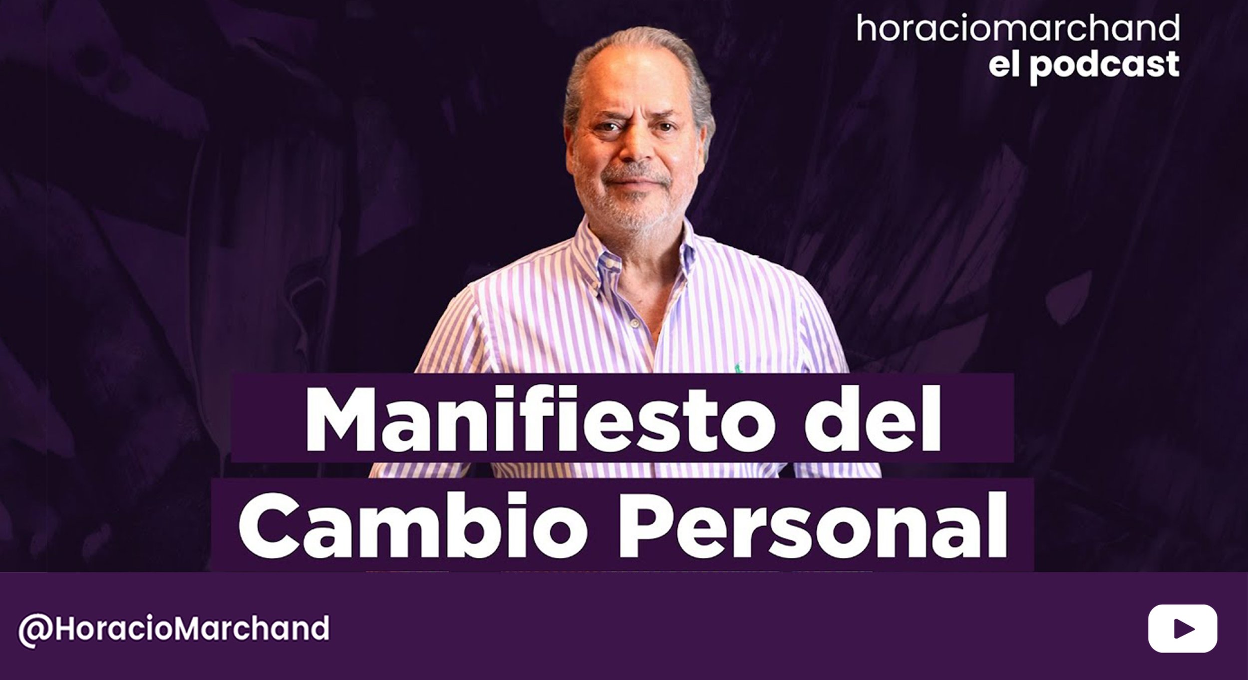 MANIFIESTO DEL CAMBIO PERSONAL Youtube.jpg