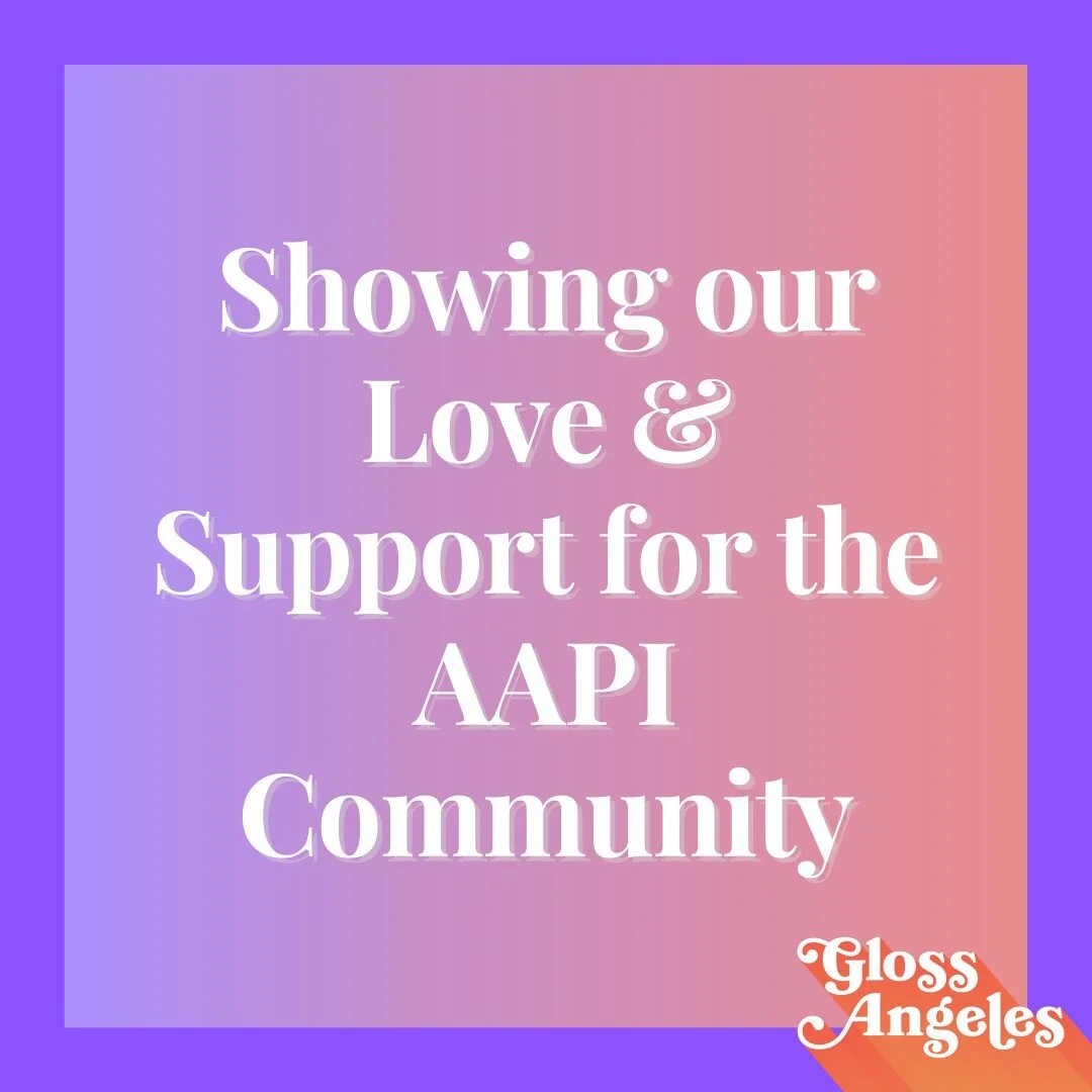 How to Support Asian Women in the Beauty Industry &amp; Show Your Love for the AAPI Community