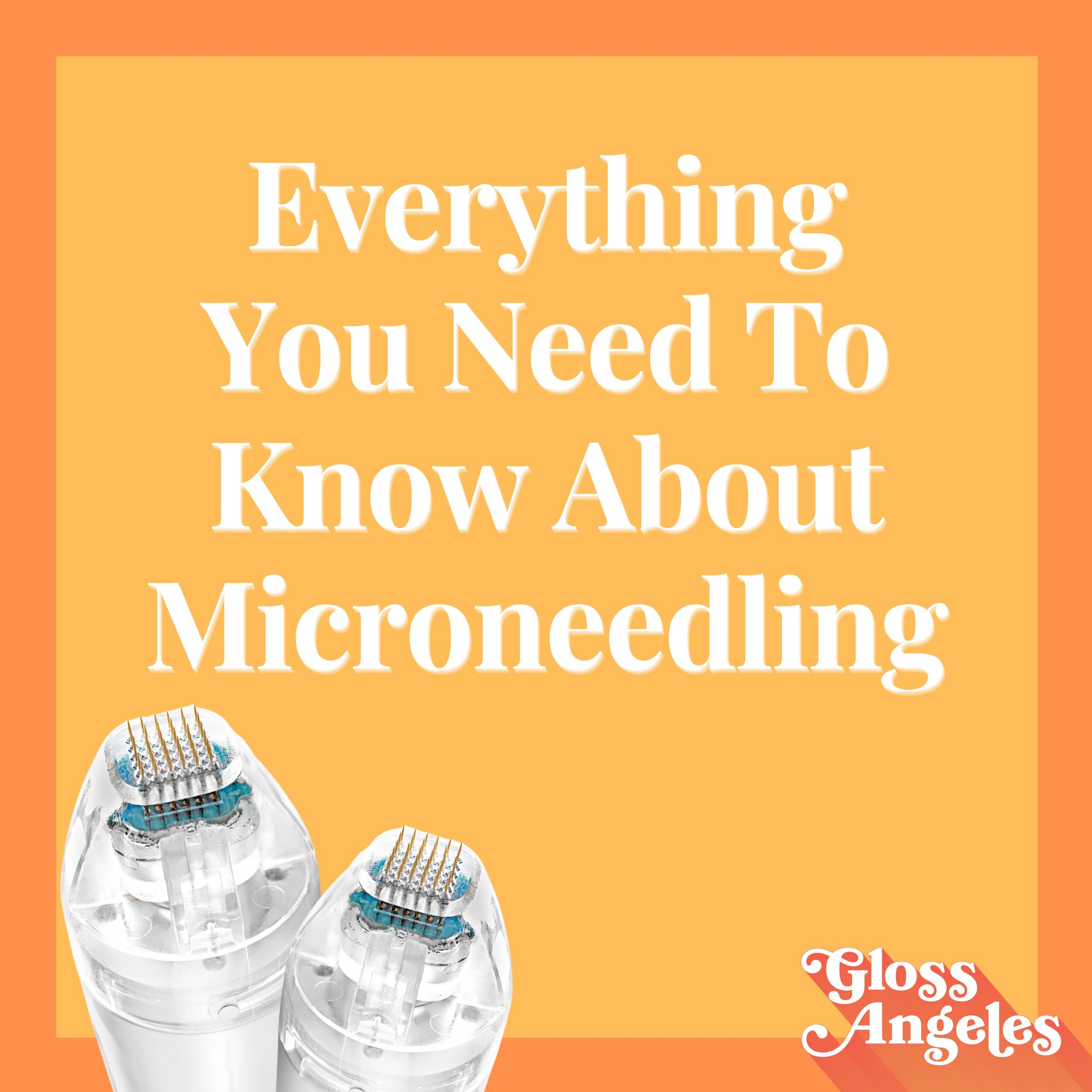 Everything You Need to Know About Microneedling with Dr. Ava Shamban