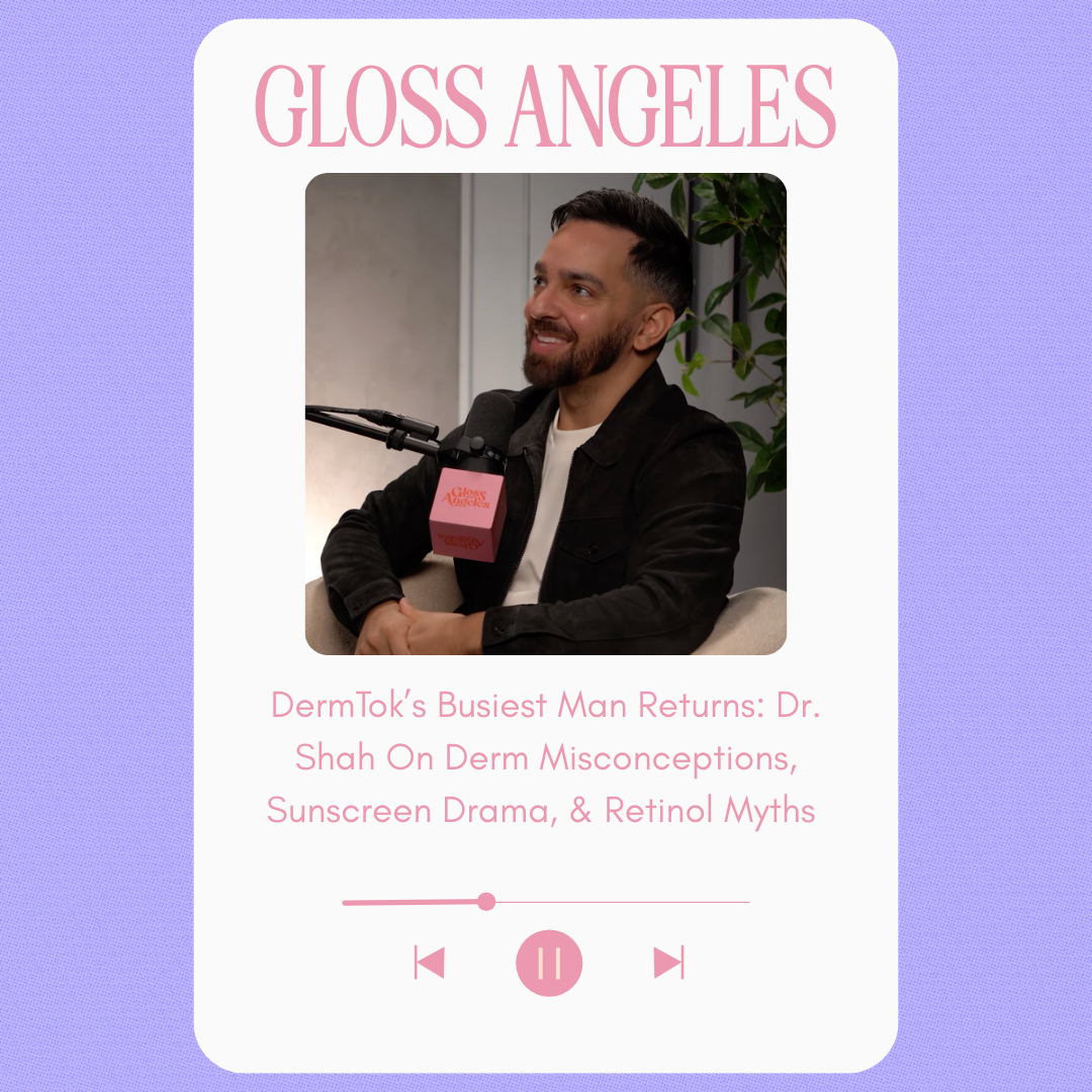  DermTok’s Busiest Man Returns: Dr. Shah On Derm Misconceptions, Sunscreen Drama, &amp; Retinol Myths