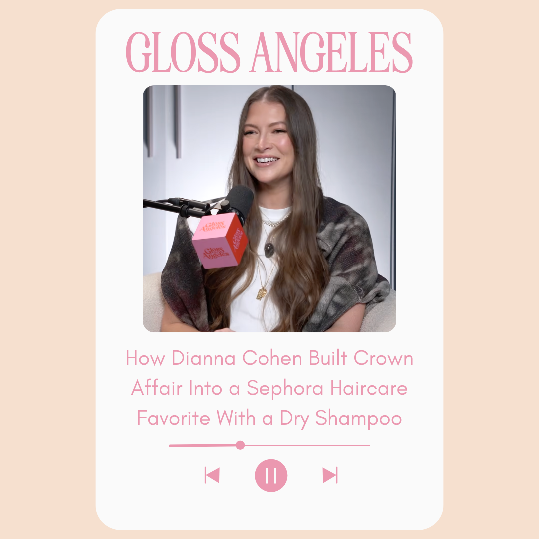 How Dianna Cohen Built Crown Affair Into a Sephora Haircare Favorite With a Dry Shampoo