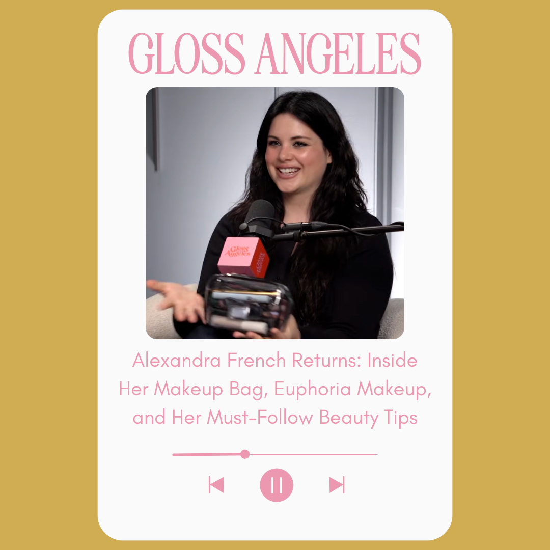 Alexandra French Returns: Inside Her Makeup Bag, Euphoria Makeup, and Her Must-Follow Beauty Tips