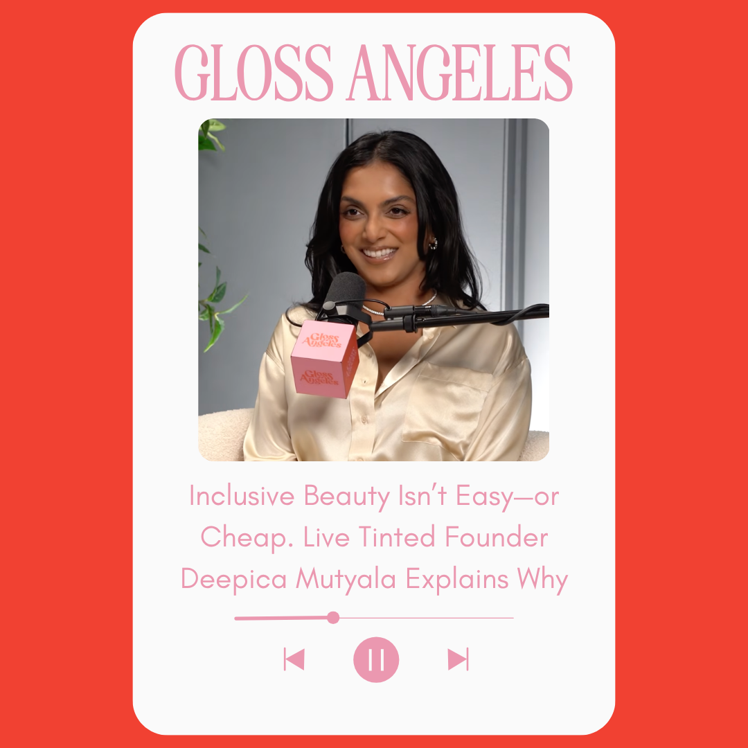 Inclusive Beauty Isn’t Easy—or Cheap. Live Tinted Founder Deepica Mutyala Explains Why