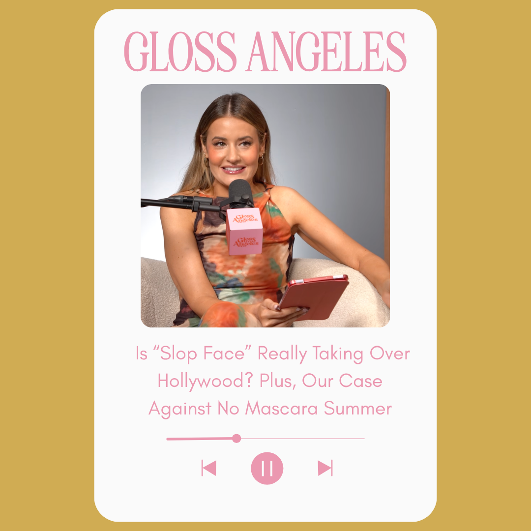  Is “Slop Face” Really Taking Over Hollywood? Plus, Our Case Against No Mascara Summer