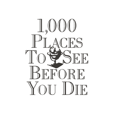 1000 Places to see before you die