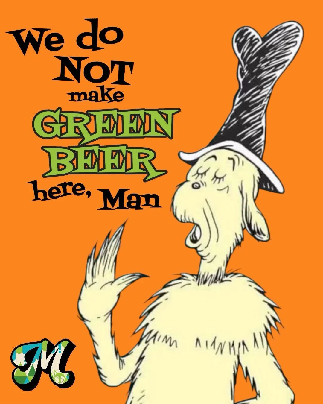 PSA (PATRICK&rsquo;S SERVICE ANNOUNCEMENT):

𝚆𝚎 𝚍𝚘 𝚗𝚘𝚝 𝚖𝚊𝚔𝚎 𝚐𝚛𝚎𝚎𝚗 𝚋𝚎𝚎𝚛 𝚑𝚎𝚛𝚎, 𝚖𝚊𝚗.
𝚆𝚎 𝚍𝚘 𝚗𝚘𝚝 𝚕𝚒𝚔𝚎 𝚝𝚑𝚎𝚖,
𝚂𝚊𝚕𝚎𝚜 𝚋𝚎 𝚍𝚊𝚖𝚗𝚎𝚍.
𝚆𝚎 𝚍𝚘 𝚗𝚘𝚝 𝚕𝚒𝚔𝚎 𝚝𝚑𝚎𝚖 𝚑𝚎𝚛𝚎 𝚘𝚛 𝚝𝚑𝚎𝚛𝚎
𝚆𝚎 𝚍𝚘 𝚗𝚘?