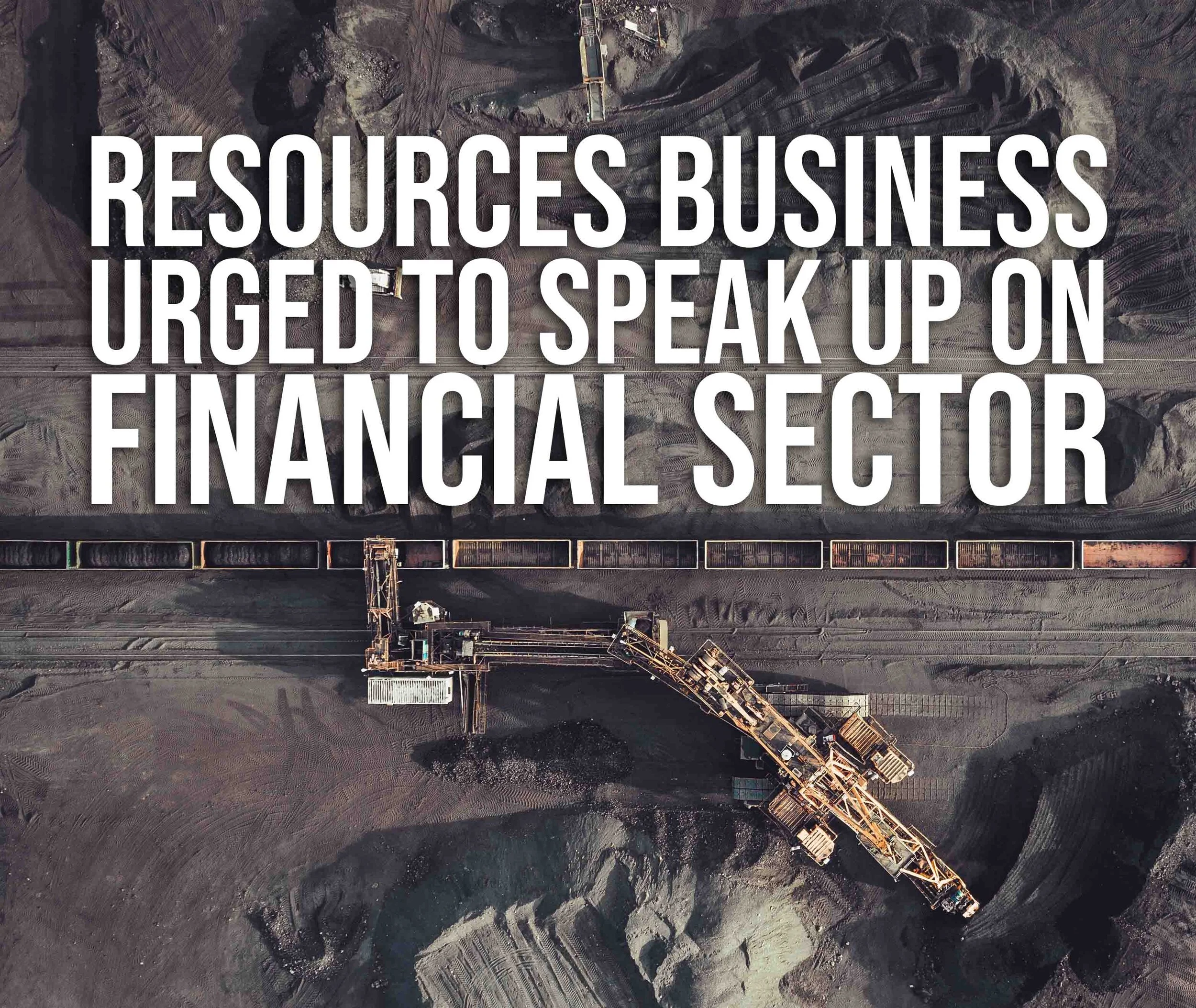 Businesses urged to make confidential submissions on finance sector demands