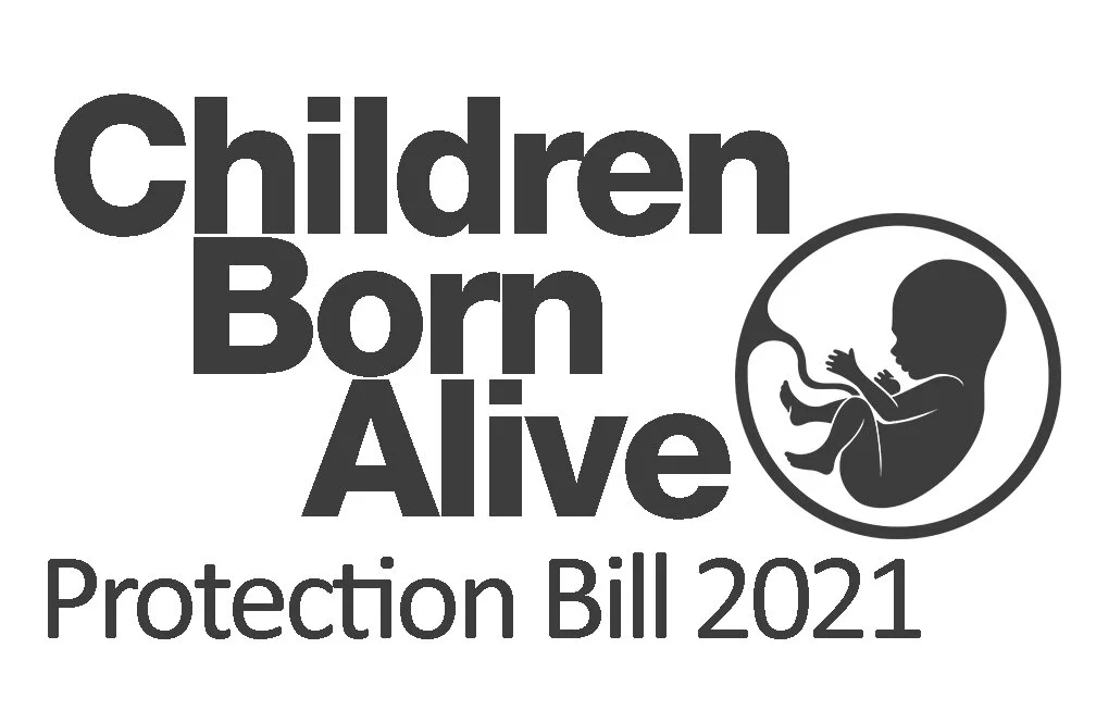 Protect babies born alive through abortion. 