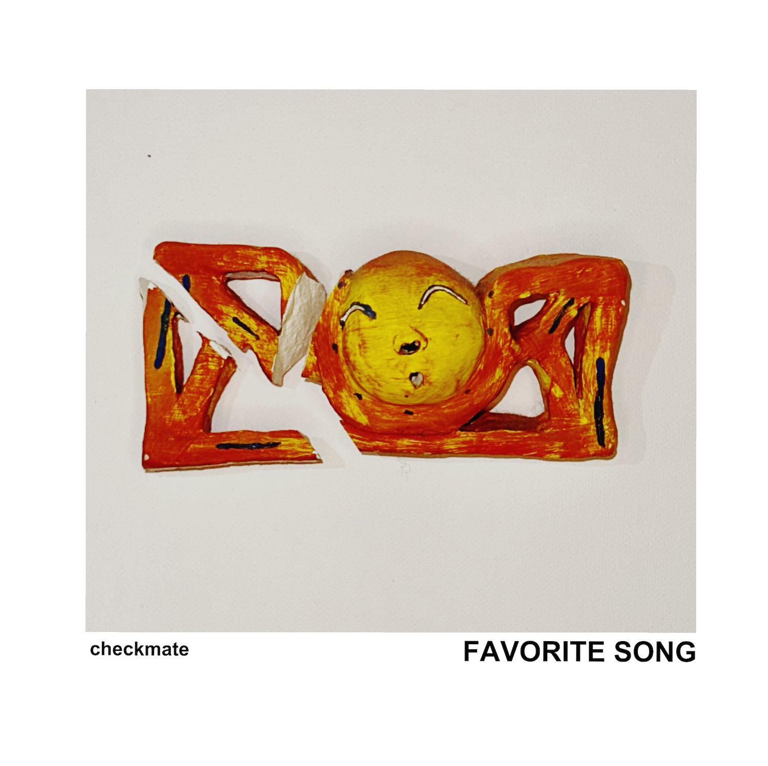 Checkmate – “FAVORITE SONG”