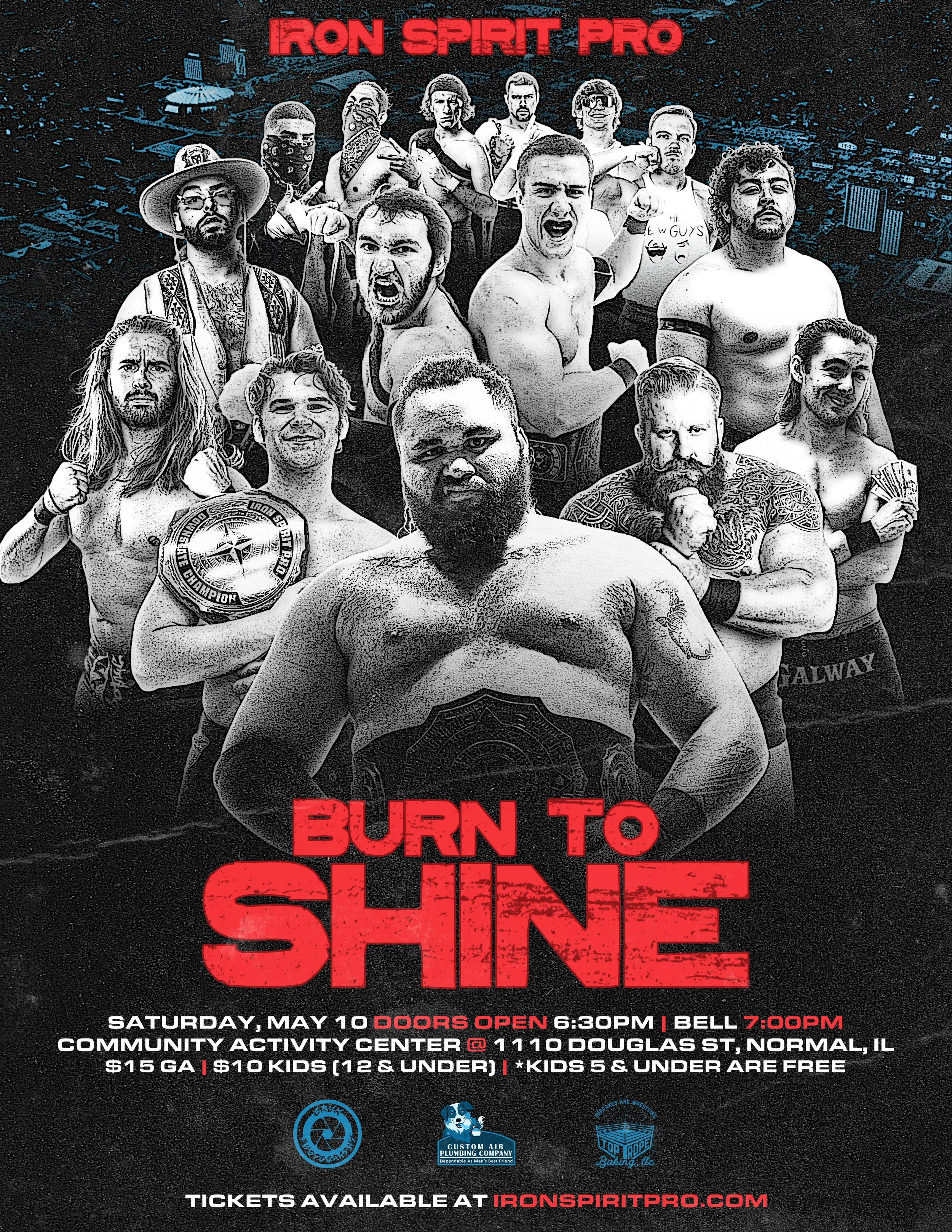 Iron Spirit Pro Wrestling - Burn to Shine