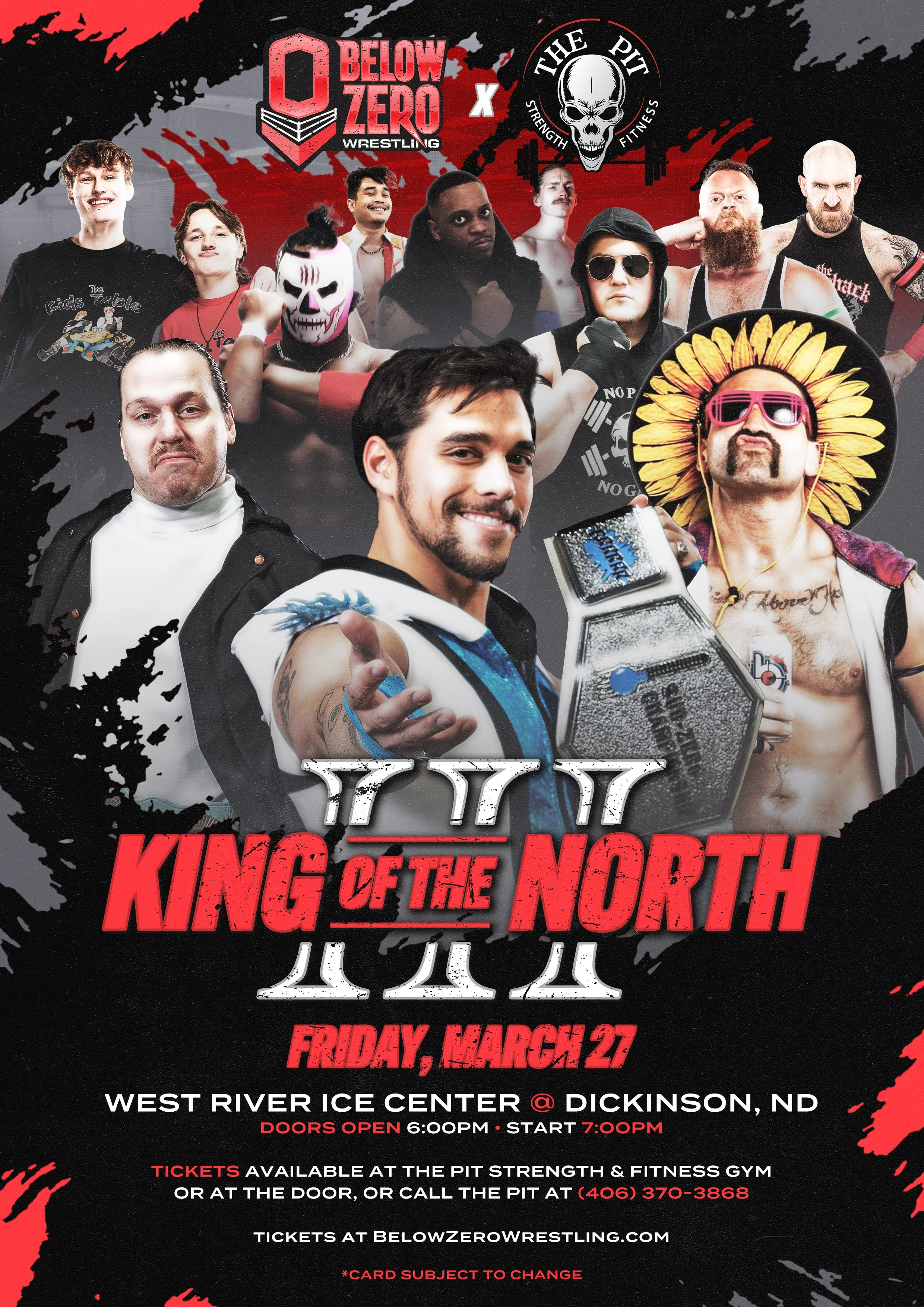Below Zero Wrestling - King of the North 3
