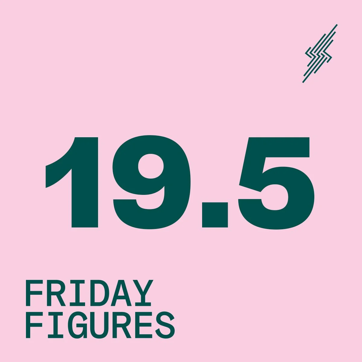 Friday Figures - 9 Feb