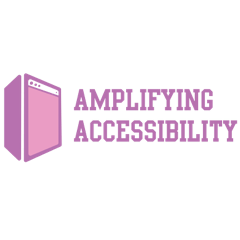 Amplifying Accessibility