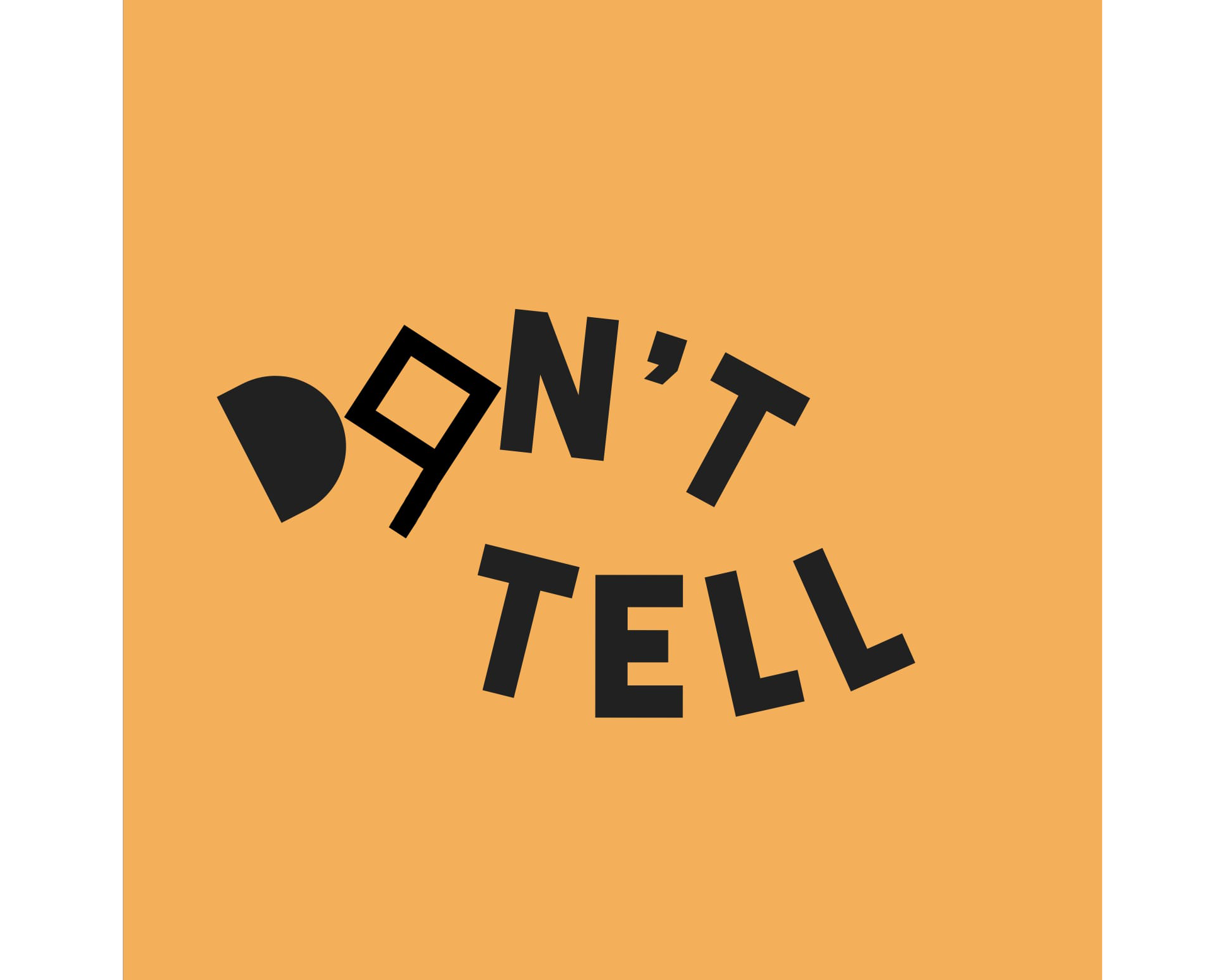 Don't Tell